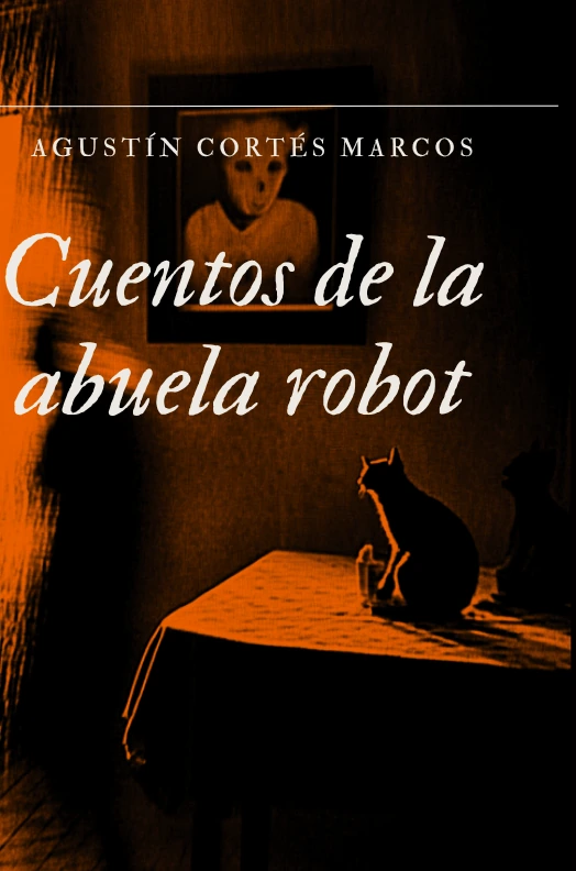 Portada de Cuentos de la abuela robot